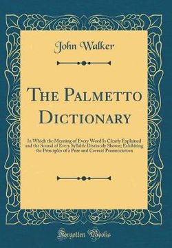 The Palmetto Dictionary