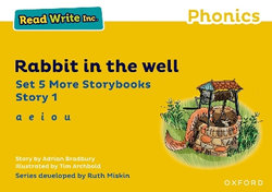 Read Write Inc Phonics: Yellow Set 5 More Storybook 1 Rabbit in the Well