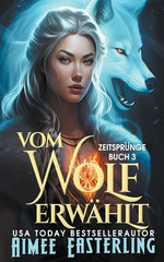 Vom Wolf Erwaehlt