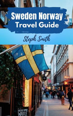 Sweden Norway Travel Guide