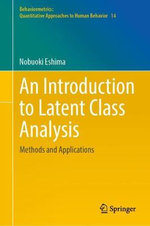 An Introduction to Latent Class Analysis