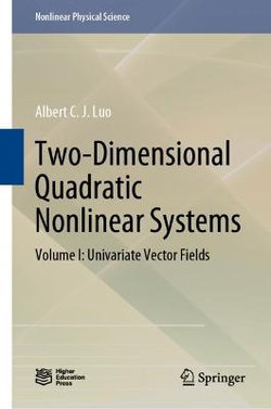 Two-Dimensional Quadratic Nonlinear Systems Two-Dimensional Quadratic Nonlinear Systems