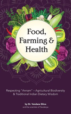 Food, Farming & Health