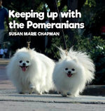 Keeping up with the Pomeranians