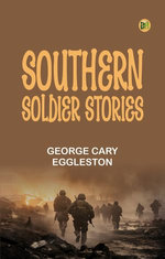 Southern Soldier Stories