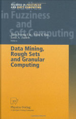 Data Mining, Rough Sets and Granular Computing