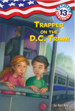 Capital Mysteries #13: Trapped on the D.C. Train!