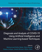 Diagnosis and Analysis of COVID-19 using Artificial Intelligence and Machine Learning-Based Techniques