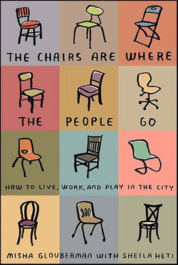 The Chairs Are Where the People Go