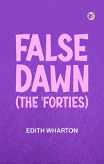 False Dawn (The 'Forties)
