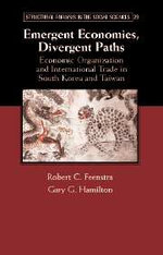 Emergent Economies, Divergent Paths