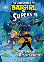 Luthor’s Deep-Sea Danger