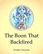 The Boon That Backfired