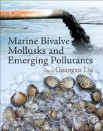 Marine Bivalve Mollusks and Emerging Pollutants Marine Bivalve Mollusks and Emerging Pollutants