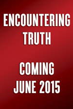 Encountering Truth