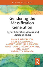 Gendering the Massification Generation Gendering the Massification Generation