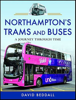 Northampton's Trams and Buses Northampton's Trams and Buses