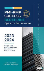 PMI-RMP Success Blueprint :Q&A with Explanations