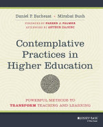 Contemplative Practices in Higher Education