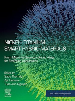 Nickel-Titanium Smart Hybrid Materials Nickel-Titanium Smart Hybrid Materials