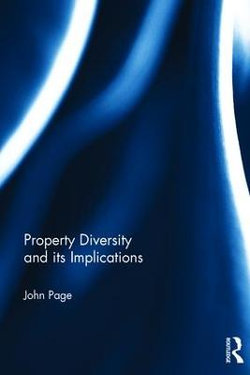 Property Diversity and its Implications
