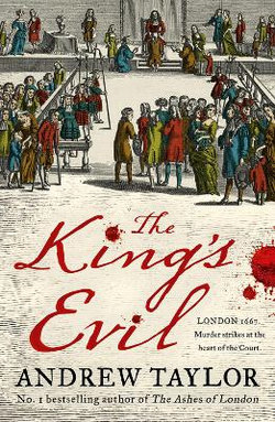 The King's Evil (James Marwood and Cat Lovett, Book 3)