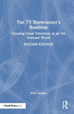 The TV Showrunner's Roadmap
