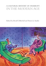 A Cultural History of Disability in the Modern Age