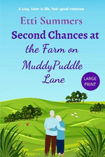 Second Chances at the Farm on Muddypuddle Lane