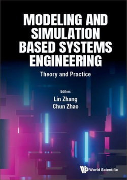 Modeling And Simulation Based Systems Engineering: Theory And Practice