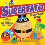 Supertato: Despicable Bean!: Volume 15
