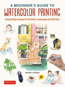 Beginner's Guide to Watercolor Painting