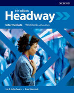 New Headway Intermediate. Workbook Without Key