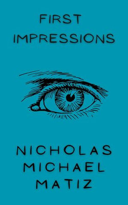 First Impressions