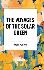 Voyages of the Solar Queen