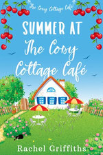 Summer at The Cosy Cottage Café