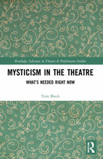Mysticism in the Theatre