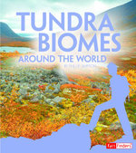 Tundra Biomes Around the World