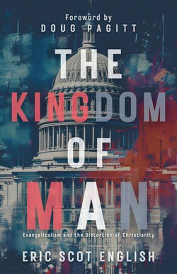 The Kingdom of Man