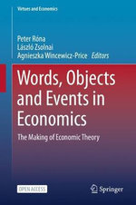 Words, Object and Events in Economics
