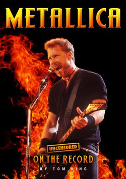 Metallica - Uncensored On the Record
