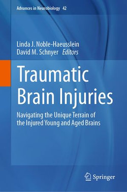 Traumatic Brain Injuries Traumatic Brain Injuries