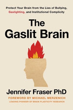 Gaslit Brain
