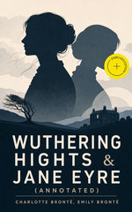 Wuthering Hights & Jane Eyre