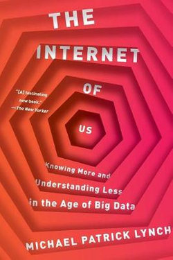 The Internet of Us