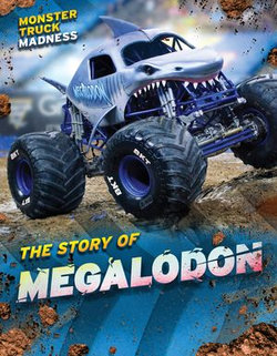 The Story of Megalodon