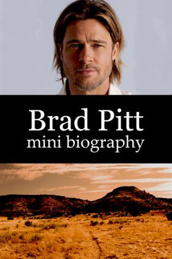 Brad Pitt Mini Biography