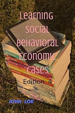 Learning Social Behavioral Economic Cases edition 4