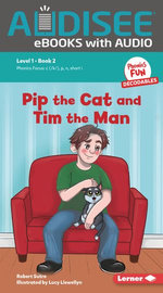 Pip the Cat and Tim the Man