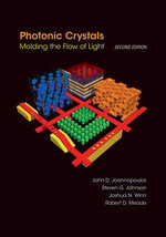 Photonic Crystals: Molding the Flow of Light (Second Edition)
